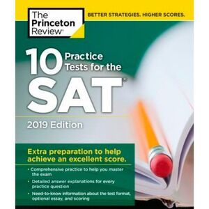 The Princeton Review 10 Practice Tests for the SAT 2019 Edition Paperback Book